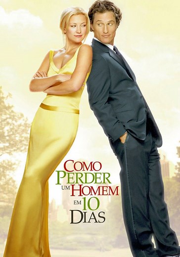 Como Perder um Homem em 10 Dias filme - assistir