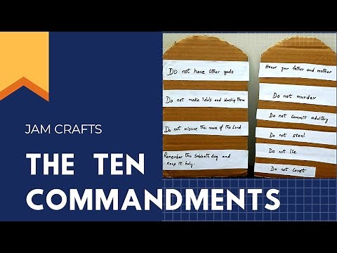 THE TEN COMMANDMENTS | DIY CRAFTS | BIBLE LESSONS