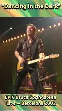 🔥 EPIC Bruce Springsteen Live Barcelona 2002 | Dancing in the Dark | Legendary Rock Moment #shorts