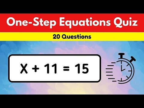 Speed Math Quiz : How Fast Can You Solve One Step Equations?