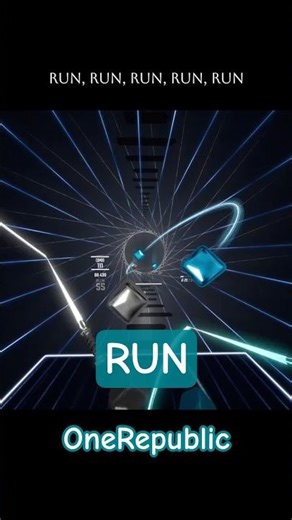 OneRepublic - RUN | BEAT SABER #vr #beatsaber