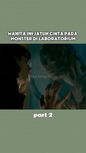268K views · 3.6K reactions | Wanita Bisu Ini Jatuh Cinta pada Monster di Laboratorium #ReviewFilm #AlurCerita #movie #Viral #Trending #FYP | Nonton Bareng Review | Facebook