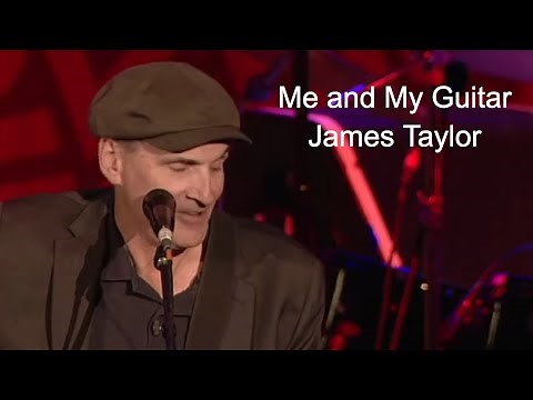 Me & My Guitar - Songs of Comfort by James Taylor