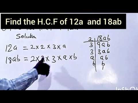 How to find the H.C.F of 12a and 18ab