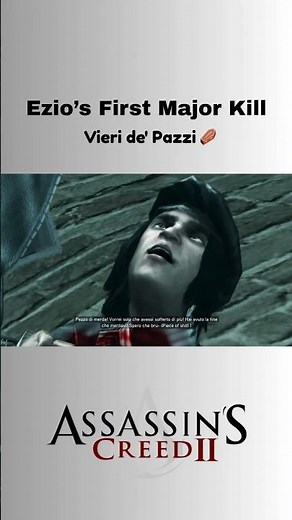 Ezio’s First Major Kill – Assassin’s Creed 2 #ezio #vieridepazzi #assassinscreed2 #ac2 #ezioauditore
