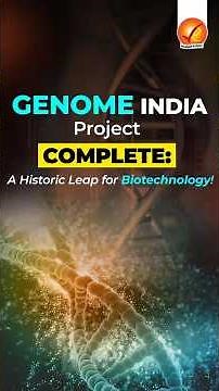 Genome India Project Complete: A Historic Leap for Biotechnology!