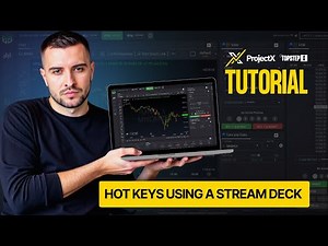 ProjectX / TopstepX - Hot Keys Using A Stream Deck