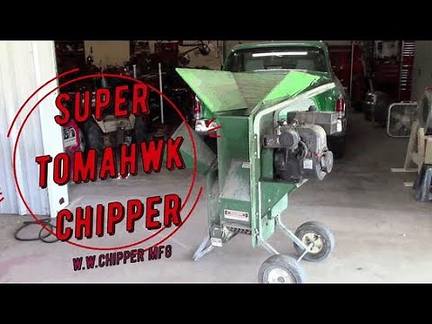 Super Tomahawk Chipper