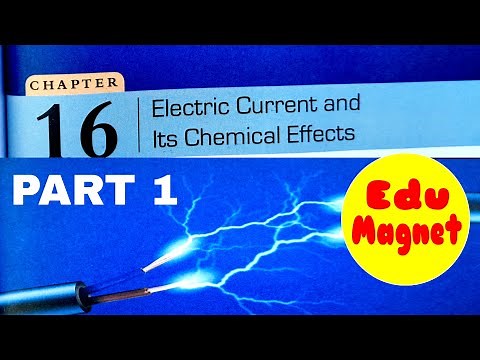 Chapter 16 Electric Current and its Chemical Effects DAV SCIENCE CLASS 8 | Part 1 | BY EDUMAGNET