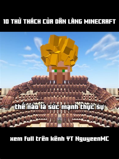 10 Thử Thách Của Dân Làng Minecraft Hấp Dẫn