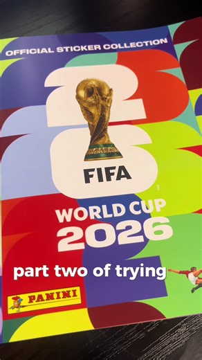 Completing the Panini 2026 World Cup Sticker Book