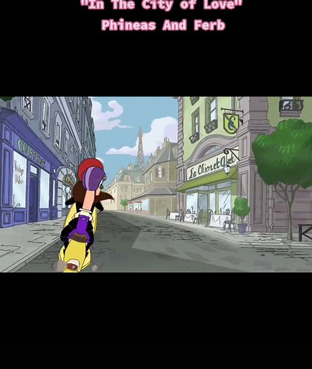 Exploring the City of Love in Phineas and Ferb