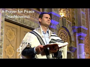 A Prayer for Peace (Hashkiveinu)