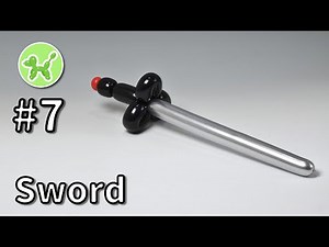 Sword - Balloon Animals for Beginners #7