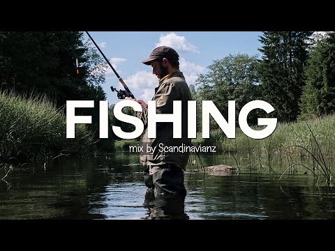 Fishing Songs ☀️ fishing music mix | best music for fishing 🍃 “ fishing songs youtube” Playlist ☕