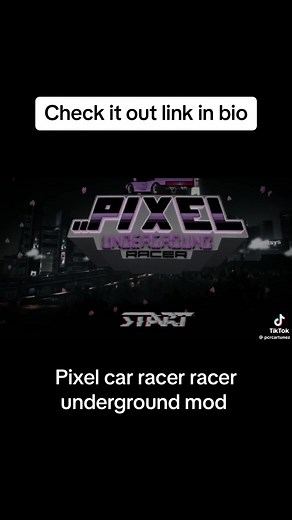 The Ultimate Pixel Car Racer Underground Mod Experience