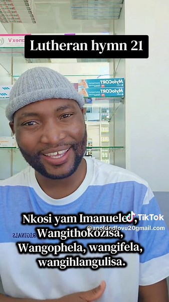 Lutheran Hymn 21: Nkosi yam' Imanuele!