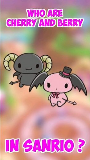 Meet Cherry and Berry - All the Sanrio characters #CherryandBerry #HelloKitty #Sanrio