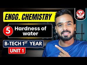 Lec 5 - Hardness of water | Engineering Chemistry RGPV B.Tech 1st Year