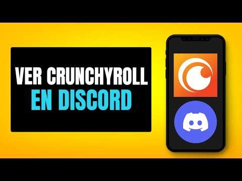 Como Ver Crunchyroll En Discord
