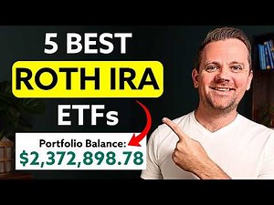 The 5 BEST ETFs In Your Roth IRA (Tax Free FOREVER!)