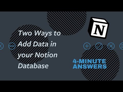 Two Ways to Add Data in Your Notion Database | Notion Tutorial