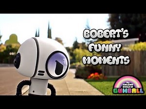 The Amazing World Of Gumball | Bobert's Funny Moments