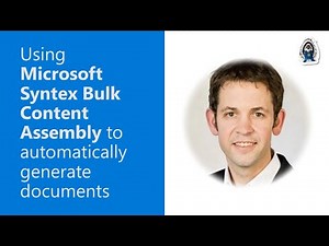 Using Microsoft Syntex Bulk Content Assembly to automatically generate documents