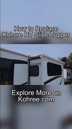 How to Replace Kohree RV Slide Topper Awning#slideouttopper #rvawning #awningfabric #topperfabric