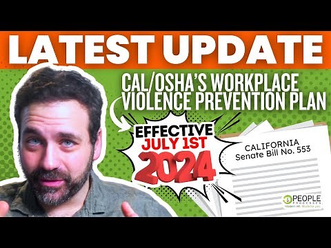 Cal/OSHA's New Workplace Violence Prevention Plan: What You Need to Know