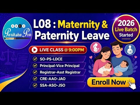 LEC 8 II LEAVE RULES II MATERNITY & PATERNITY LEAVE