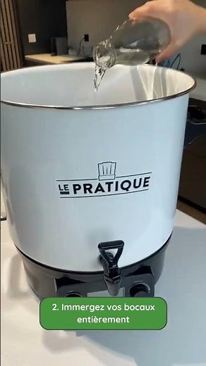 Comment réaliser ses conserves avec un stérilisateur.