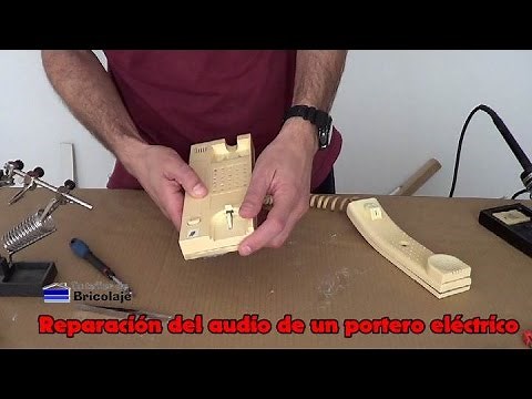 😍👉 Reparación del Audio de un Portero Eléctrico