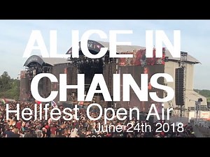 ALICE IN CHAINS Full Live Concert HD @ HELLFEST OPEN AIR Clisson France June 24th 2018