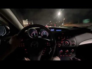 Mazdaspeed 3 POV Drive (Night Time)