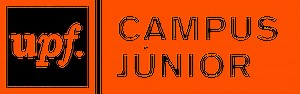 Campus Júnior - Cursos d'estiu per a secundària i batxillerat - Campus Júnior - Cursos d'estiu per a secundària i batxillerat - UPF