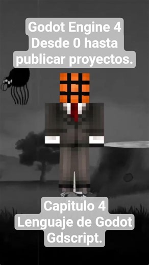 Godot 4 desde 0 - Capitulo 4 - Lenguaje de Godot GDScript #godot4 #tutorial #godottutorial #godot