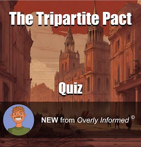The Tripartite Pact Quiz