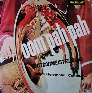 Deutschmeister Band Of Austria - Oom-Pah-Pah
