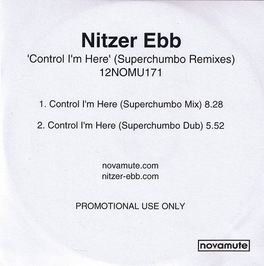 Nitzer Ebb - Control I'm Here (Superchumbo Remixes)