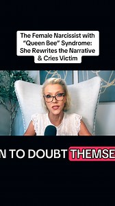 605K views · 14K reactions | The Female “Queen Bee” Narcissist....