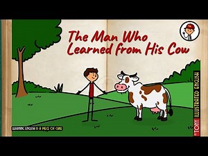 English Stories: The Man Who Learned From His Cow