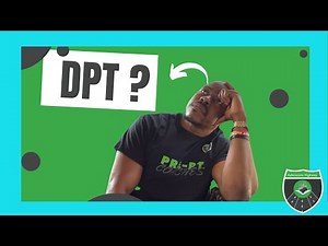 What is a DPT?