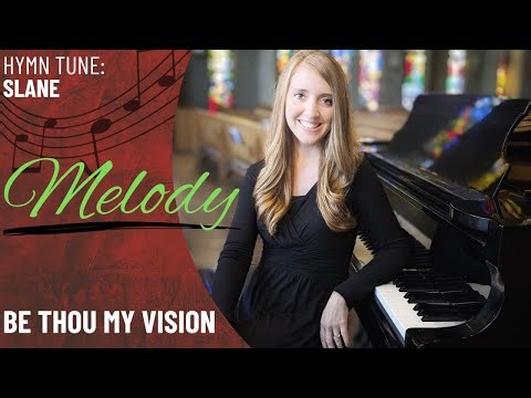 Be Thou My Vision (Melody)
