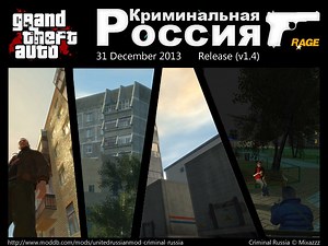 United Russian Mod - Criminal Russia IV for Grand Theft Auto IV
