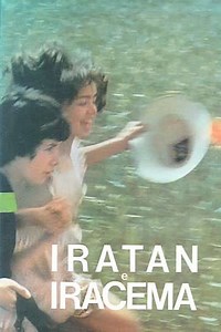 Iratan e Iracema - Movie