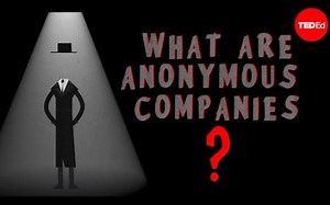 【Ted-ED】揭发匿名公司如何降低犯罪 How Exposing Anonymous Companies Could Cut Down On Crime