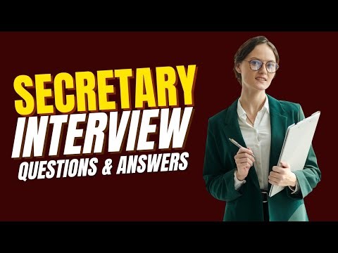 Secretary Interview Questions and Answers | Secretary Interview Prepration