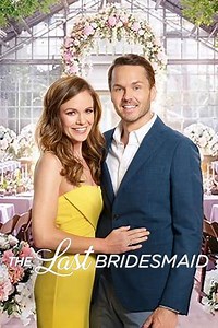 The Last Bridesmaid - Movie