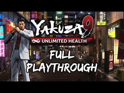 Yakuza 9: Unlimited Health (FULL PLAYTHROUGH)